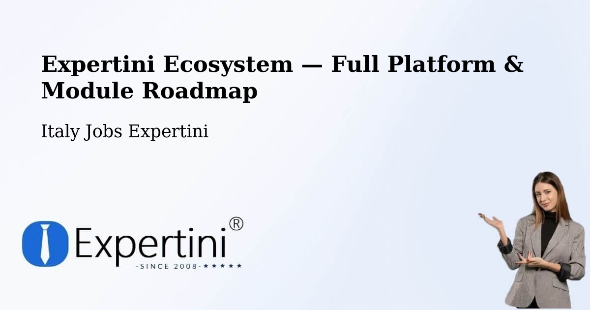 Expertini Ecosystem — Full Platform & Module Roadmap – Premolo
