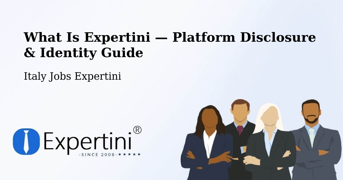 What Is Expertini — Platform Disclosure & Identity Guide – Premolo